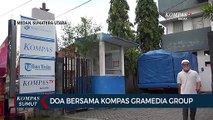 Doa Bersama Forum Komunikasi Daerah Kompas Gramedia Medan-Aceh