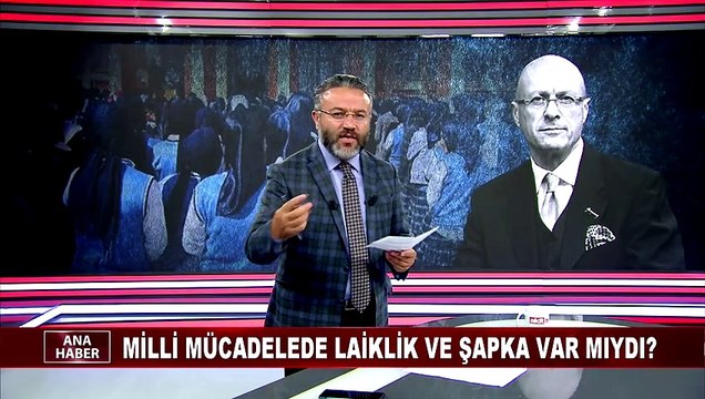 Erol Mütercimler’e ayar üstüne ayar! Milli Mücadelede laiklik ve şapka var mıydı?
