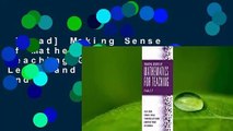 [Read] Making Sense of Mathematics for Teaching Grades 3-5: Learn and Teach Concepts and