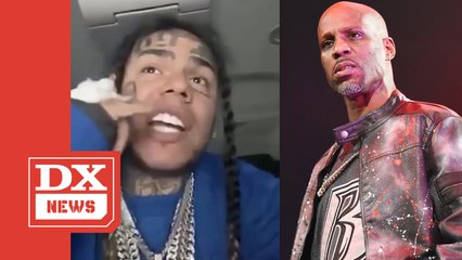Tekashi 6ix9ine Credits DMX With Help During His Prison Stint