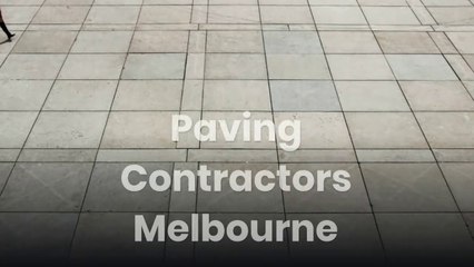 Paving Contractors Melbourne