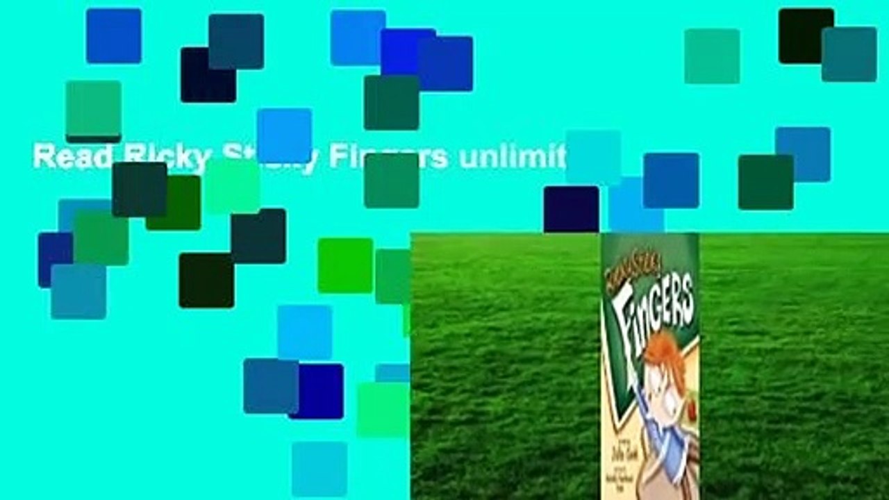 Read Ricky Sticky Fingers unlimited