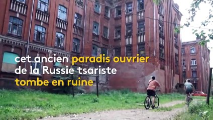 'Proletarka', l'ancienne cité russe du textile à l'abandon