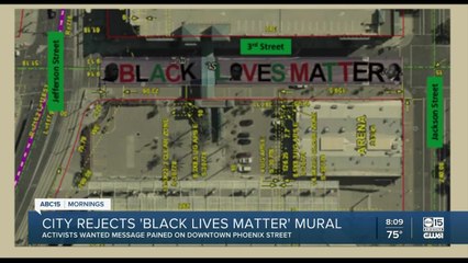 'Black Lives Matter' mural denied by City of Phoenix