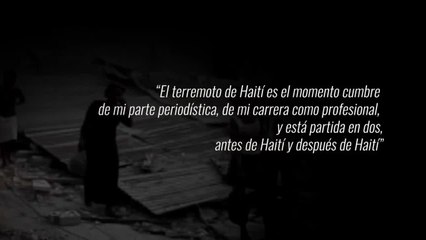 Historias nunca antes contadas del terremoto que devastó Haití en 2010
