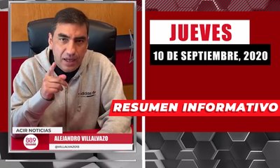 Resumen de noticias jueves 10 de septiembre 2020 / Panorama Informativo / 88.9 Noticias