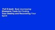 Full E-book  Soul Journeying: Shamanic Tools for Finding Your Destiny and Recovering Your Spirit