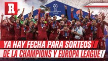 1 y 2 de octubre sorteos de la Fase de Grupos de la Champions y Europa League