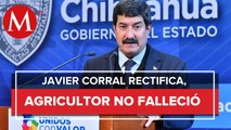 Javier Corral rectifica saldo en conflicto de presa la boquilla en Chihuahua