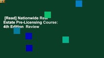 [Read] Nationwide Real Estate Pre-Licensing Course: 4th Edition  Review