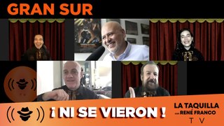 GRAN SUR… ¡ni se vieron!