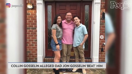 Kate Gosselin's Son Collin Accuses Dad Jon Gosselin of Physical Abuse, Prompting Investigation