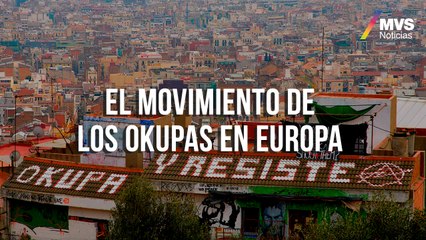 El movimiento de los Okupas en Europa