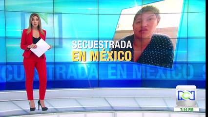 Autoridades rescatan a joven colombiana secuestrada en México