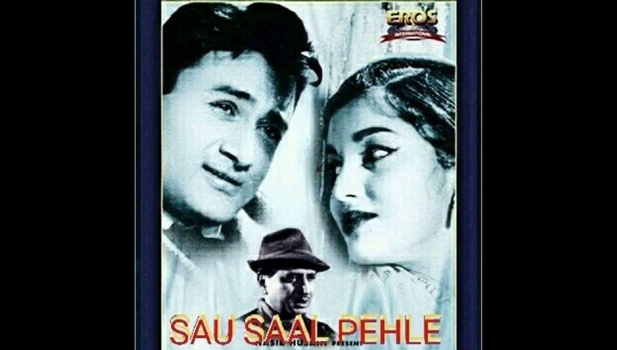 Sau Saal Pehle Muzhe Tum Se Pyar Tha Aaj Bhee Hai Aur Kal Bhee Rahega.