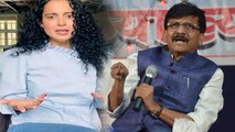 Kangana Ranaut को लेकर फिर बिगड़े Sanjay Raut के बोल, कहा ये | FilmiBeat