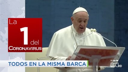 Emisión 11:00 p.m. / viernes 27 de marzo de 2020