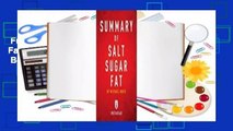 Full version  Summary of Salt Sugar Fat: By Michael Moss - Includes Analysis  Best Sellers Rank :