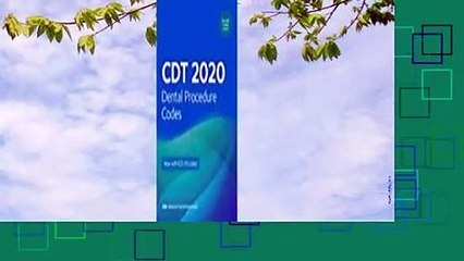 Full version  Cdt 2020: Dental Procedure Codes  Review