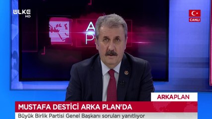 Arka Plan - Mustafa Destici | 10 Eylül 2020