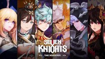 Seven Knights : Time Wanderer - Bande-annonce