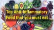 8 Anti Inflammatory food items that would help you to reduce joint inflammation