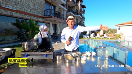 Dünyanın Tadı - Kazdağları | 12 Eylül 2020