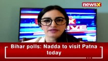 Nadda To Visit Patna Today | Seat Sharing For Bihar Polls On Agenda | NewsX