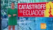 Ecuatorianos claman por agua, medicinas y comida