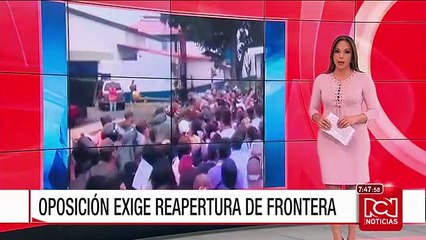 Oposición en Caracas exige la reapertura de frontera Venezuela - Colombia