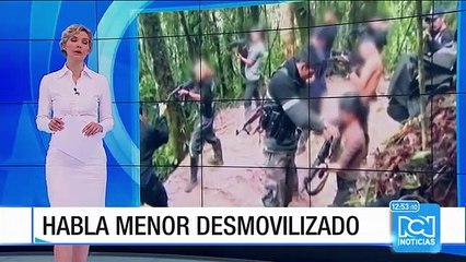 "Fue muy duro, de todo nos hacen allá": niño desmovilizado de las Farc