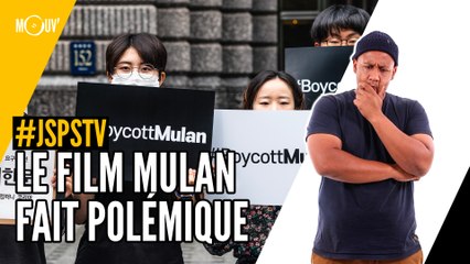 Je sais pas si t'as vu... Le film Mulan fait polémique