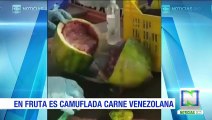 Contrabando: carne procedente de Venezuela era ingresada al interior de frutas