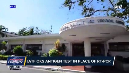 IATF OKs Antigen test in place of RT-PCR