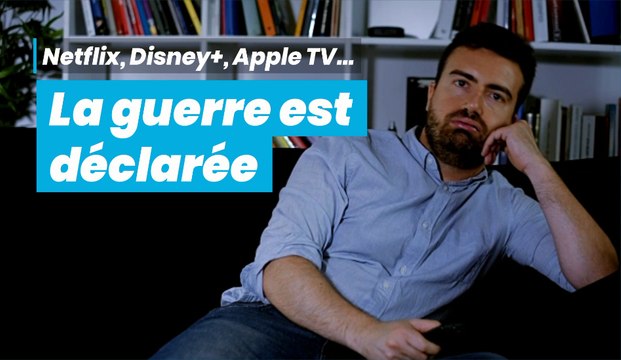 Plateformes de streaming: la guerre est déclarée.