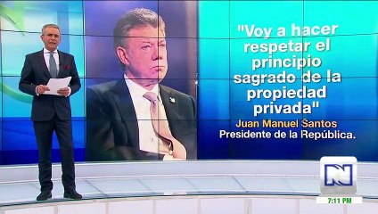 Santos: "voy a hacer respetar principio sagrado de la propiedad privada", sobre Ley de Tierras