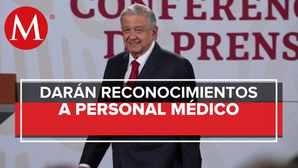 AMLO: personal de salud será homenajeado el 16 de septiembre