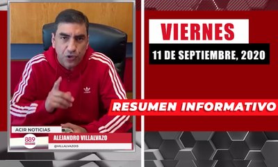 Resumen de noticias viernes 11 de septiembre 2020 / Panorama Informativo / 88.9 Noticias