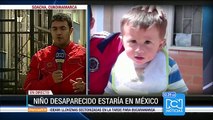 Niño desaparecido en Soacha habría sido trasladado a México, según denuncia conocida por Interpol