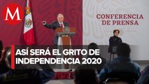 Grito de Independencia será sin público ni invitados especiales: AMLO