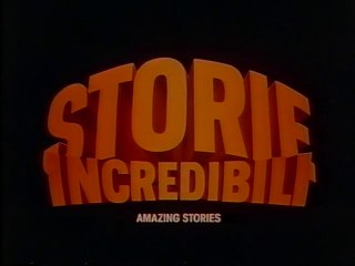 Storie Incredibili - Sigla (1985) - Amazing Stories