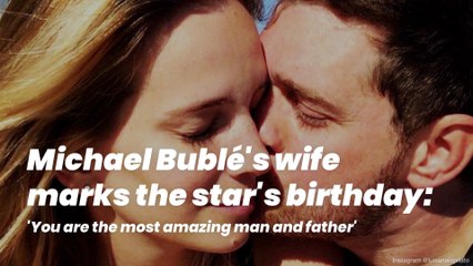 Michael Bublé's Wife Makes A Post