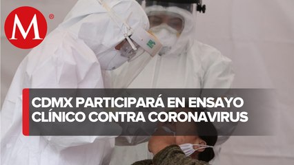 CdMx participará en ensayo de fármacos contra covid-19