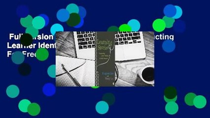 Full version  Learning Stories: Constructing Learner Identities in Early Education  For Free
