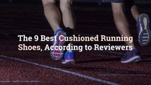 The 9 Best Cushioned Running Shoes, According to Reviewers