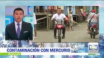 Cerca de 78 personas de Riosucio (Chocó) afectadas por agua contaminada con mercurio