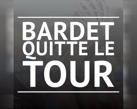 Tour de France - Bardet jette l'éponge