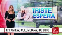 17 familias colombianas de luto por la muerte de uniformados en helicóptero del Ejército