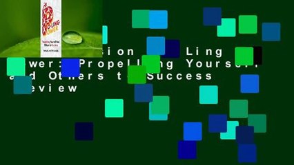 Full version  Po-Ling Power: Propelling Yourself and Others to Success  Review