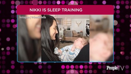 Nikki Bella Reveals She's 'Sleep Training' Son Matteo, 6 Weeks: 'Been Doing So Good'